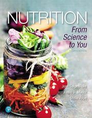 Nutrition : From Science to You Plus MasteringNutrition with MyDietAnalysis with Pearson EText -- Access Card Package 4th