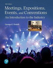 Meetings, Expositions, Events, and Conventions : An Introduction to the Industry 5th