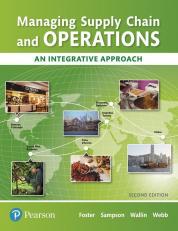 Managing Supply Chain and Operations: An Integrative Approach 2nd