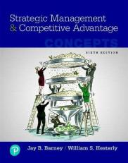 Strategic Management and Competitive Advantage : Concepts 6th