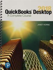 QuickBooks Desktop 2018 : A Complete Course 17th