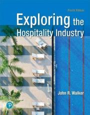 ISBN 9780134744919 - Exploring the Hospitality Industry 4th
