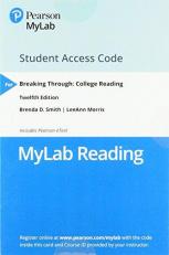 Breaking Through : College Reading -- Mylab Reading with Pearson EText Access Code 12th