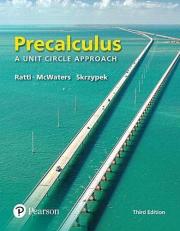 Precalculus : A Unit Circle Approach -- Mylab Math with Pearson EText Access Code 3rd