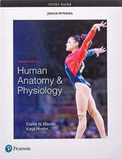 Study Guide for Human Anatomy and Physiology 11th