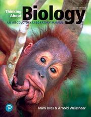 Thinking about Biology : An Introductory Lab Manual 6th