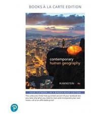 Contemporary Human Geography, Books a la Carte Edition 4th