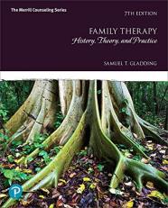 Family Therapy : History, Theory, and Practice 7th