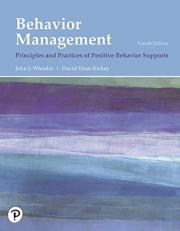 Behavior Management : Principles and Practices of Positive Behavior Supports 4th
