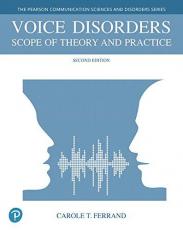 Voice Disorders : Scope of Theory and Practice 2nd