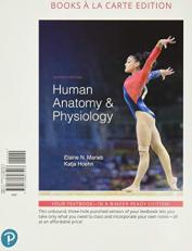 Human Anatomy and Physiology, Books a la Carte Edition 11th