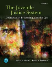 Juvenile Justice System: Delinquency, Processing, and the Law 9th