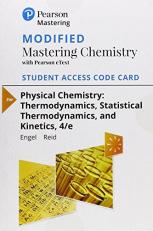 Modified Mastering Chemistry with Pearson EText -- Standalone Access Card -- for Physical Chemistry : Thermodynamics, Statistical Thermodynamics, and Kinetics 4th