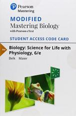 Modified Mastering Biology with Pearson EText -- Standalone Access Card -- for Biology : Science for Life with Physiology 6th