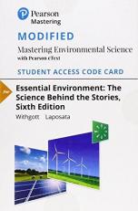 Modified Mastering Environmental Science with Pearson EText -- Standalone Access Card -- for Essential Environment : The Science Behind the Stories 6th