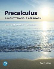 Precalculus : A Right Triangle Approach Plus MyMathLab with Pearson EText -- Access Card Package 4th