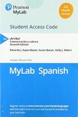 Standalone Mylab Spanish with Pearson EText For ¡Arriba! : Comunicación y Cultura -- Access Card (Multi-Semester) 7th