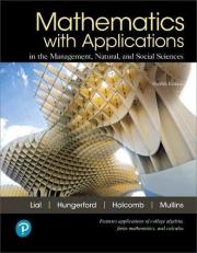 MyLab Math with Pearson EText Access Code (24 Months) for Mathematics with Applications in the Management, Natural, and Social Sciences