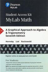 MyLab Math with Pearson EText -- 24-Month Standalone Access Card -- for a Graphical Approach to Algebra and Trigonometry