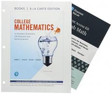 College Mathematics for Business, Economics, Life Sciences, and Social Sciences, Books a la Carte, and Mylab Math with Pearson EText -- Title-Specific Access Card Package 14th