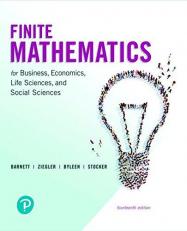 Finite Mathematics for Business, Economics, Life Sciences, and Social Sciences and Mylab Math with Pearson EText -- Title-Specific Access Card Package 14th