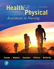 Health and Physical Assessment in Nursing 4th