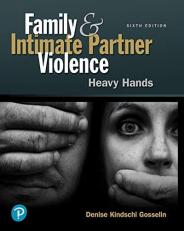 Family and Intimate Partner Violence : Heavy Hands 6th