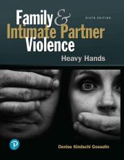 Family and Intimate Partner Violence: Heavy Hands 6th