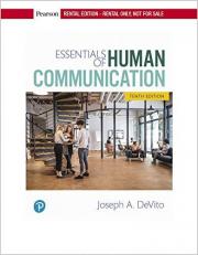 Essentials of Human Communication, Print Edition 10th