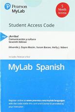 Standalone Mylab Spanish with Pearson EText For ¡Arriba! : Comunicación y Cultura -- Access Card (Single Semester) 7th
