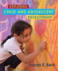 Exploring Child and Adolescent Development 