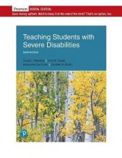 Teaching Students with Severe Disabilities [RENTAL EDITION] (6th Edition)