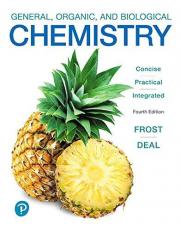 General, Organic, and Biological Chemistry 4th