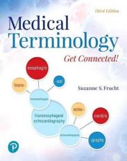 Medical Terminology : Get Connected! 3rd