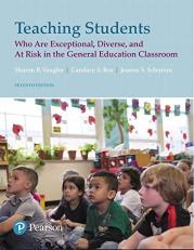 Teaching Students Who Are Exceptional, Diverse, and at Risk in the General Education Classroom, Plus Mylab Education with Pearson EText -- Access Card Package 7th