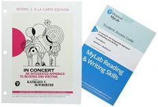 In Concert : An Integrated Approach to Reading and Writing, Books a la Carte Edition Plus Mylab Reading and Writing Skills - Access Card Package 3rd