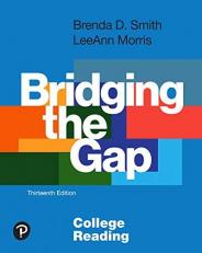 Bridging the Gap: College Reading 13th