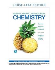 General, Organic, and Biological Chemistry, Loose-Leaf Edition 4th