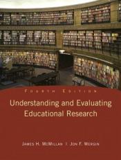 Understanding and Evaluating Educational Research 4th