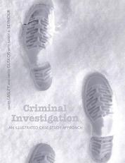 Criminal Investigation : An Illustrated Case Study Approach 