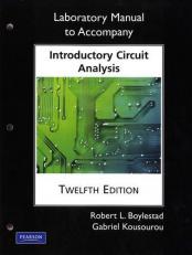 Laboratory Manual for Introductory Circuit Analysis 12th