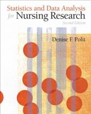 Statistics and Data Analysis for Nursing Research 2nd