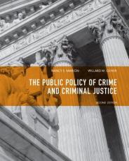 Public Policy of Crime and Criminal Justice 2nd