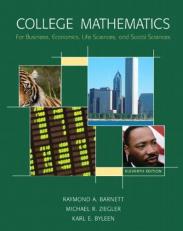 College Mathematics for Business, Economics, Life Sciences, and Social Sciences - With Mymathlab includes MyMathLab/MyStatLab Student Access 