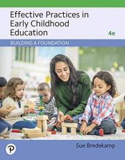 Effective Practices in Early Childhood Education : Building a Foundation 4th