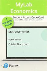 MyLab Economics with Pearson EText -- Access Card -- for Macroeconomics 8th
