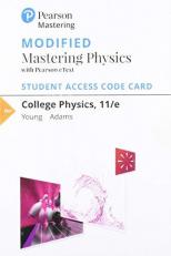 Modified Mastering Physics with Pearson EText -- Standalone Access Card -- for College Physics 11th