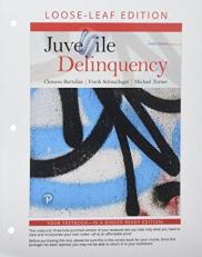 Juvenile Delinquency , Student Value Edition 10th