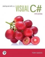Starting Out with Visual C# 5th