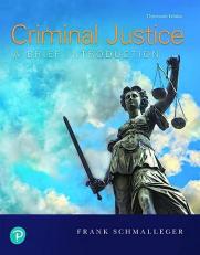 Criminal Justice : A Brief Introduction 13th